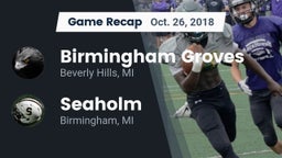 Recap: Birmingham Groves  vs. Seaholm  2018