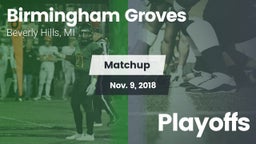 Matchup: Groves vs. Playoffs 2018