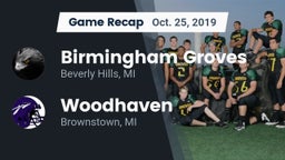 Recap: Birmingham Groves  vs. Woodhaven  2019