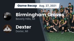 Recap: Birmingham Groves  vs. Dexter  2021