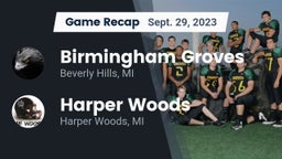 Recap: Birmingham Groves  vs. Harper Woods  2023
