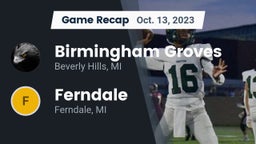 Recap: Birmingham Groves  vs. Ferndale  2023