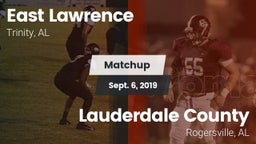 Matchup: East Lawrence vs. Lauderdale County  2019