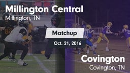 Matchup: Millington Central vs. Covington  2016