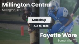 Matchup: Millington Central vs. Fayette Ware  2020