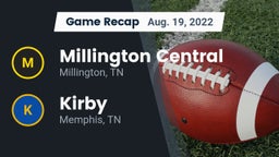 Recap: Millington Central  vs. Kirby  2022