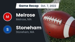 Recap: Melrose  vs. Stoneham  2022