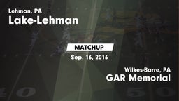 Matchup: Lake-Lehman vs. GAR Memorial  2016