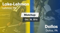 Matchup: Lake-Lehman vs. Dallas  2016