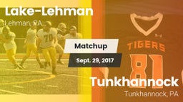 Matchup: Lake-Lehman vs. Tunkhannock  2017