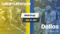 Matchup: Lake-Lehman vs. Dallas  2017