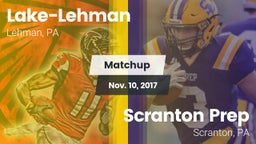 Matchup: Lake-Lehman vs. Scranton Prep  2017