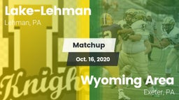 Matchup: Lake-Lehman vs. Wyoming Area  2020