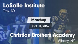 Matchup: LaSalle Institute vs. Christian Brothers Academy  2016
