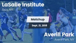 Matchup: LaSalle Institute vs. Averill Park  2018