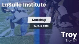 Matchup: LaSalle Institute vs. Troy  2019