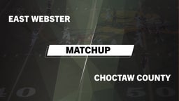 Matchup: East Webster vs. Choctaw County  2016