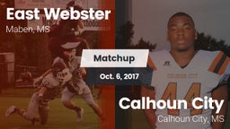 Matchup: East Webster vs. Calhoun City  2017