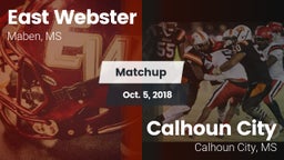 Matchup: East Webster vs. Calhoun City  2018