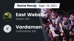 Recap: East Webster  vs. Vardaman  2021