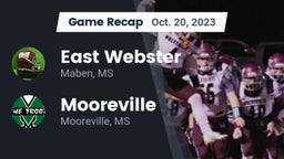 Recap: East Webster  vs. Mooreville  2023