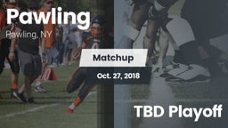 Matchup: Pawling vs. TBD Playoff 2018