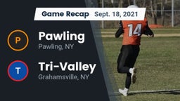 Recap: Pawling  vs. Tri-Valley  2021
