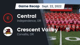 Recap: Central  vs. Crescent Valley  2022