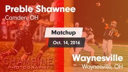Matchup: Preble Shawnee vs. Waynesville  2016