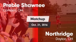 Matchup: Preble Shawnee vs. Northridge  2016