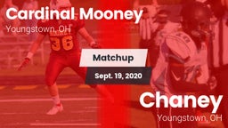 Matchup: Cardinal Mooney vs. Chaney  2020
