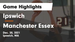 Ipswich  vs Manchester Essex  Game Highlights - Dec. 20, 2021