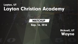 Matchup: Layton Christian Aca vs. Wayne  2016