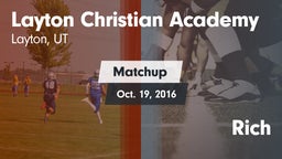 Matchup: Layton Christian Aca vs. Rich 2016