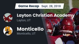 Recap: Layton Christian Academy  vs. Monticello  2018