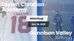 Matchup: Layton Christian Aca vs. Gunnison Valley  2019