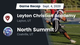 Recap: Layton Christian Academy  vs. North Summit  2020
