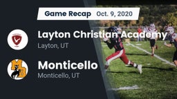 Recap: Layton Christian Academy  vs. Monticello  2020