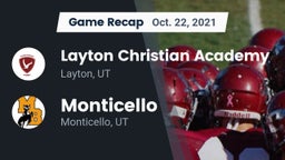 Recap: Layton Christian Academy  vs. Monticello  2021