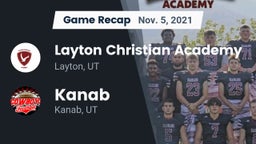 Recap: Layton Christian Academy  vs. Kanab  2021