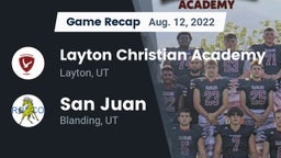 Recap: Layton Christian Academy  vs. San Juan  2022