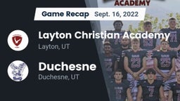 Recap: Layton Christian Academy  vs. Duchesne  2022