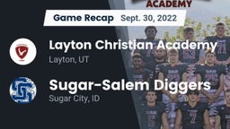 Recap: Layton Christian Academy  vs. Sugar-Salem Diggers 2022