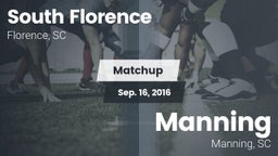 Matchup: South Florence vs. Manning  2016