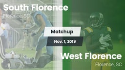 Matchup: South Florence vs. West Florence  2019