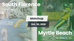Matchup: South Florence vs. Myrtle Beach  2020