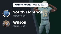 Recap: South Florence  vs. Wilson  2021