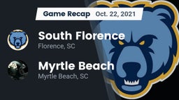 Recap: South Florence  vs. Myrtle Beach  2021