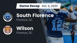 Recap: South Florence  vs. Wilson  2023
