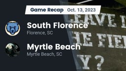Recap: South Florence  vs. Myrtle Beach  2023